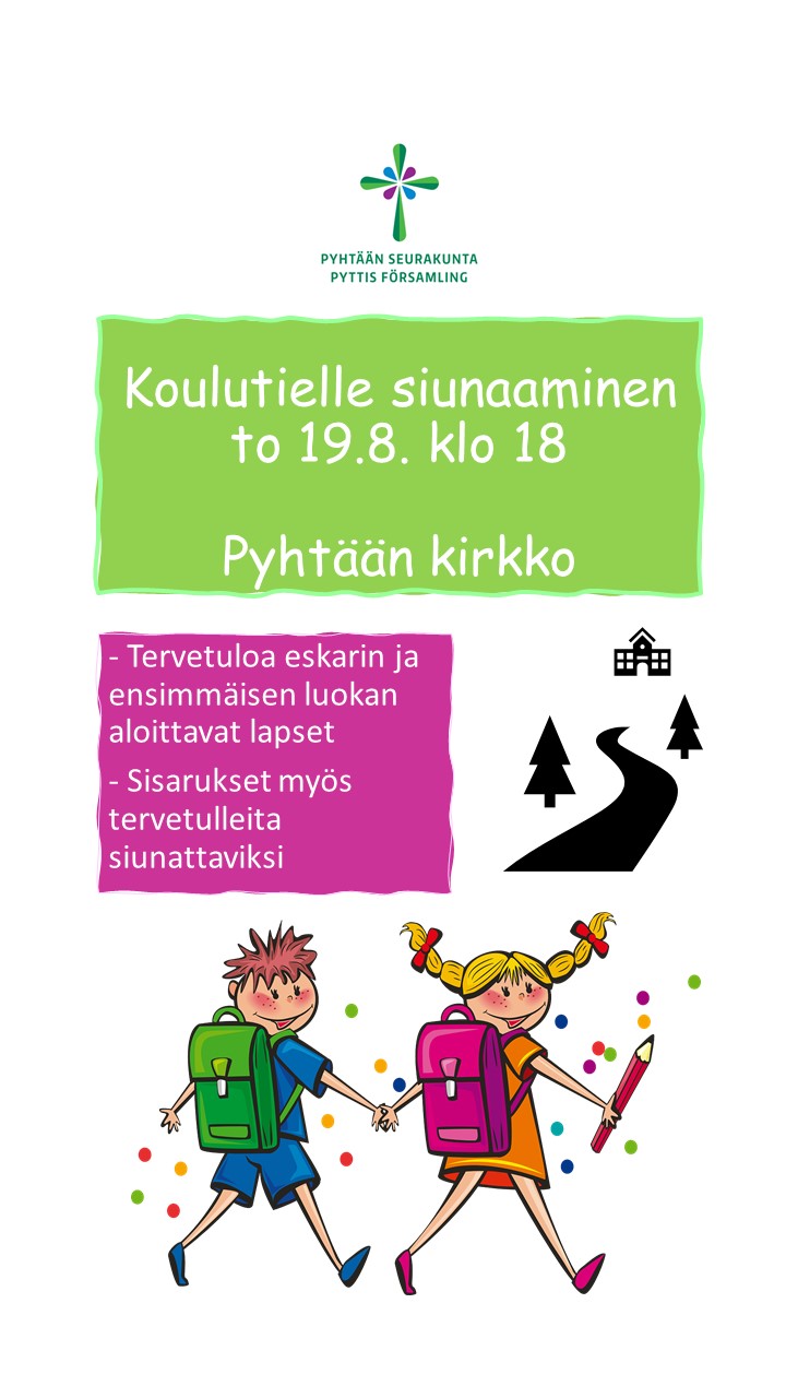 Koulutielle siunaaminen koulutielle siunaaminen -mainos
